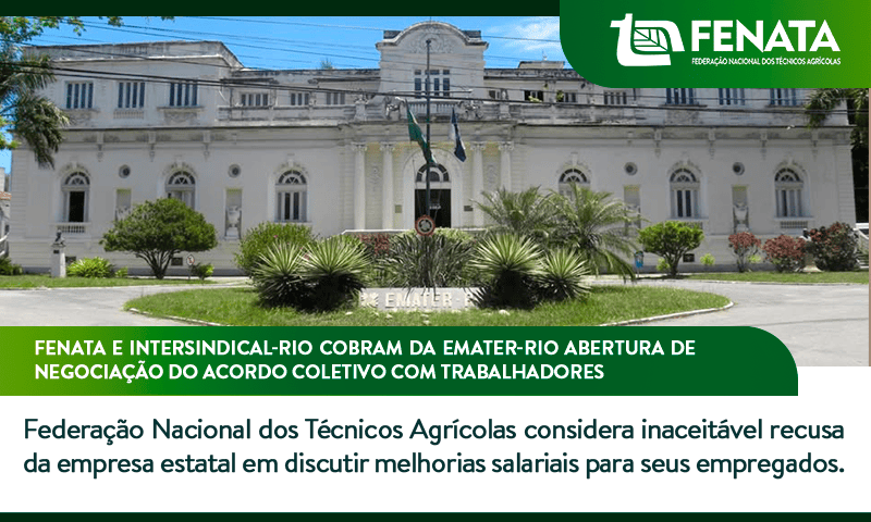 FENATA e Intersindical-Rio cobram da Emater-Rio abertura de negociação